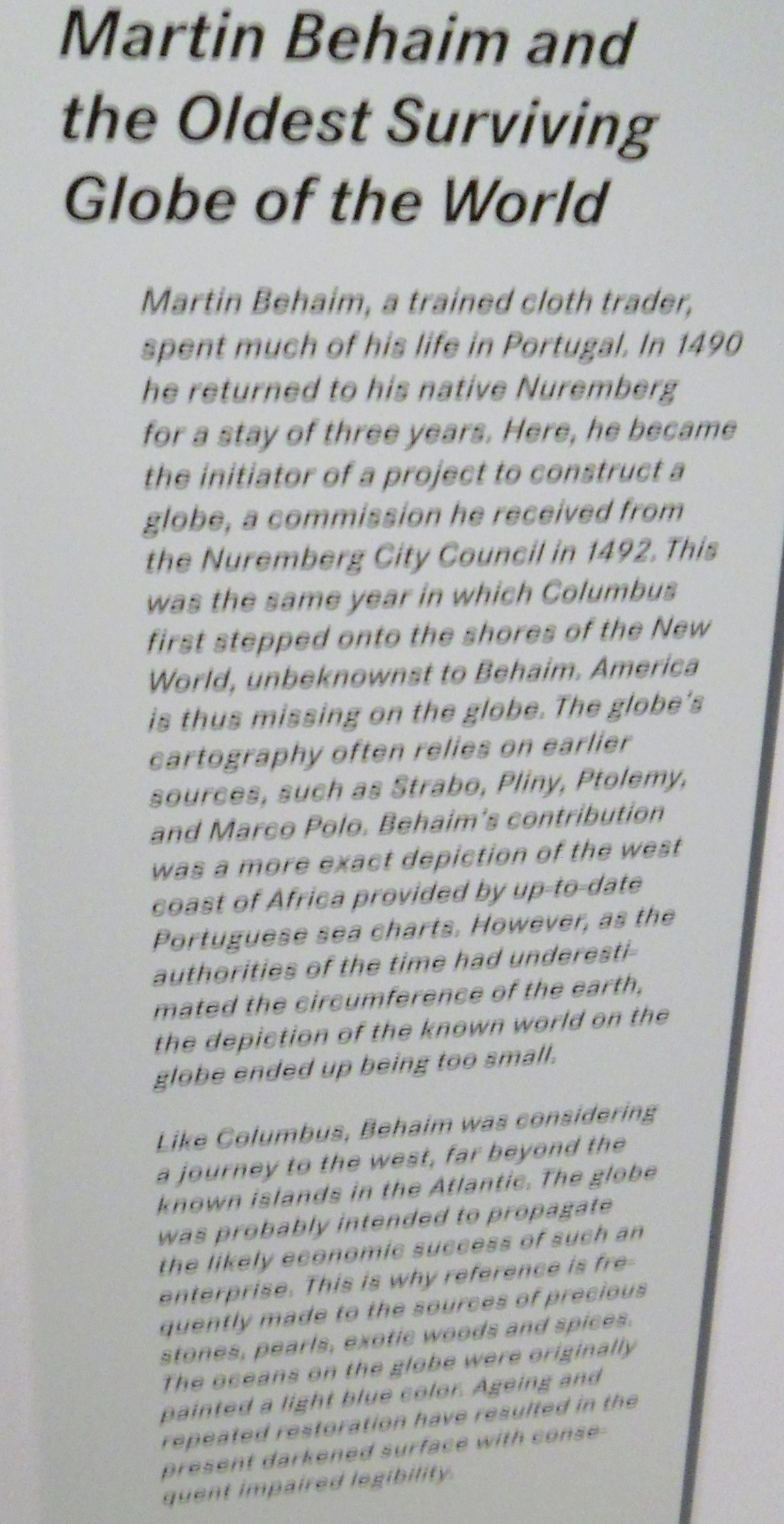 The globe in its gallery setting