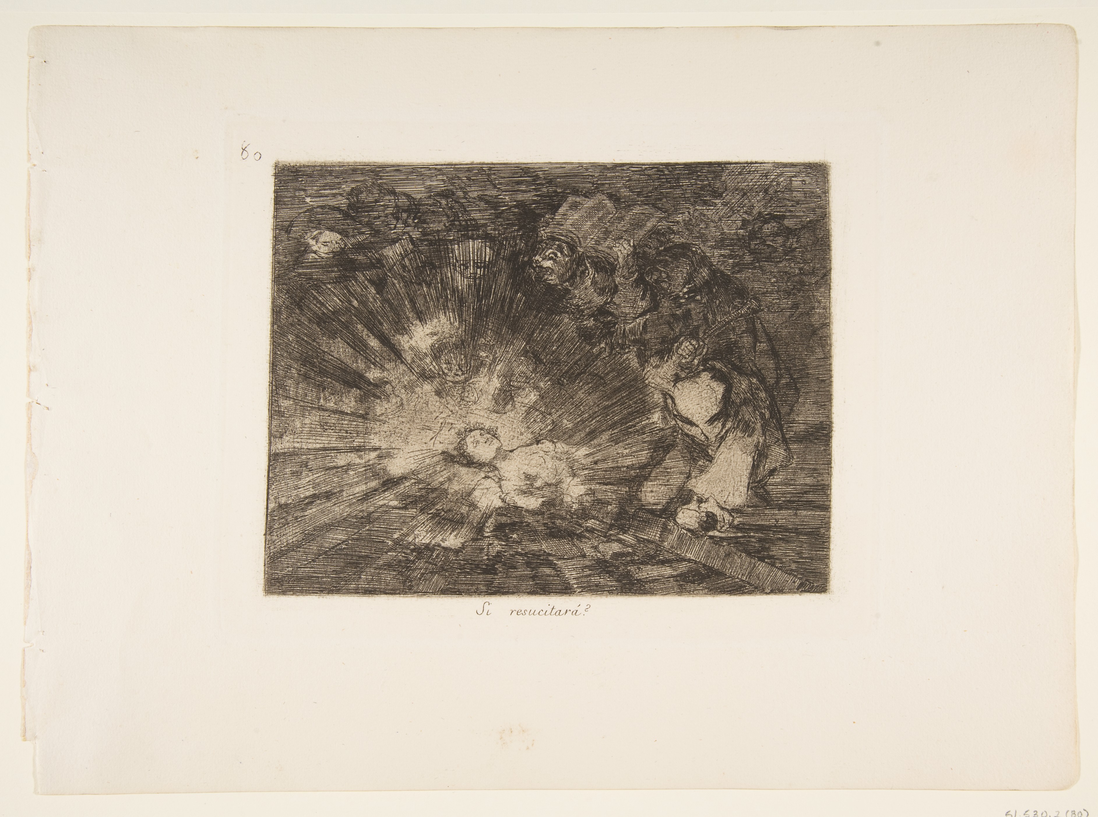 Plate 80, Will she rise again? (Si resucitara?)